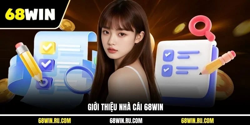 Giới thiệu nhà cái 68WIN